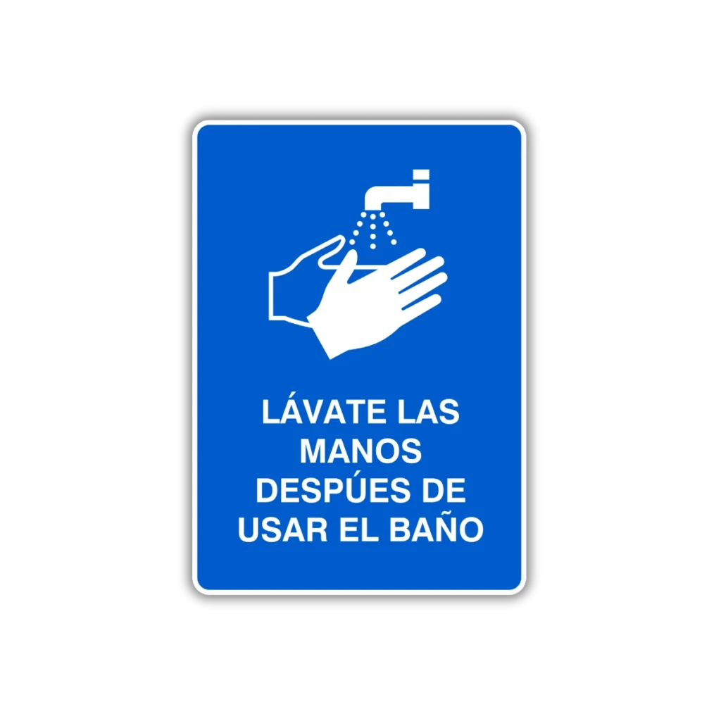 Lavate las manos después de usar el w.c.