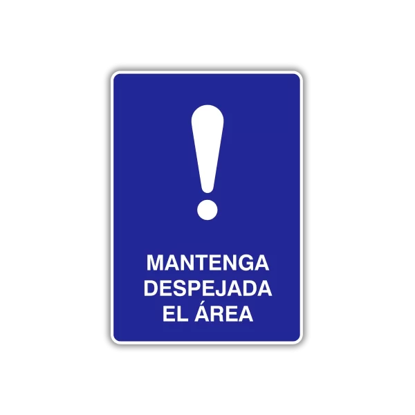 Mantenga despejada el área