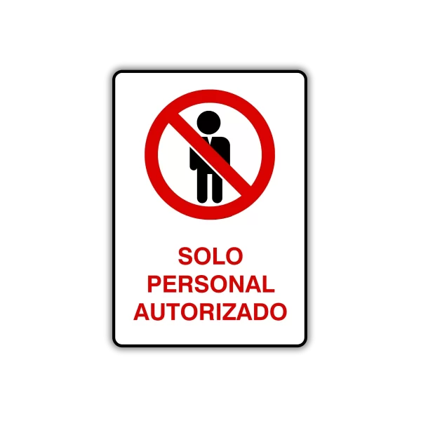 Prohibida La Entrada A Toda Personada No Autorizada